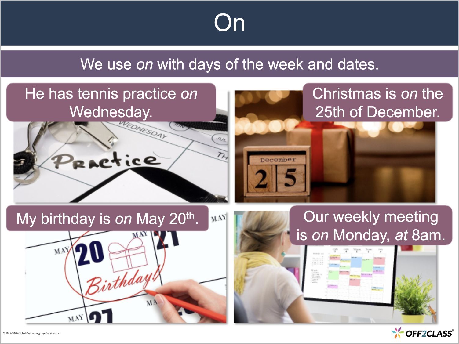 Prepositions lesson uses calendar dates and everyday examples to explain on.