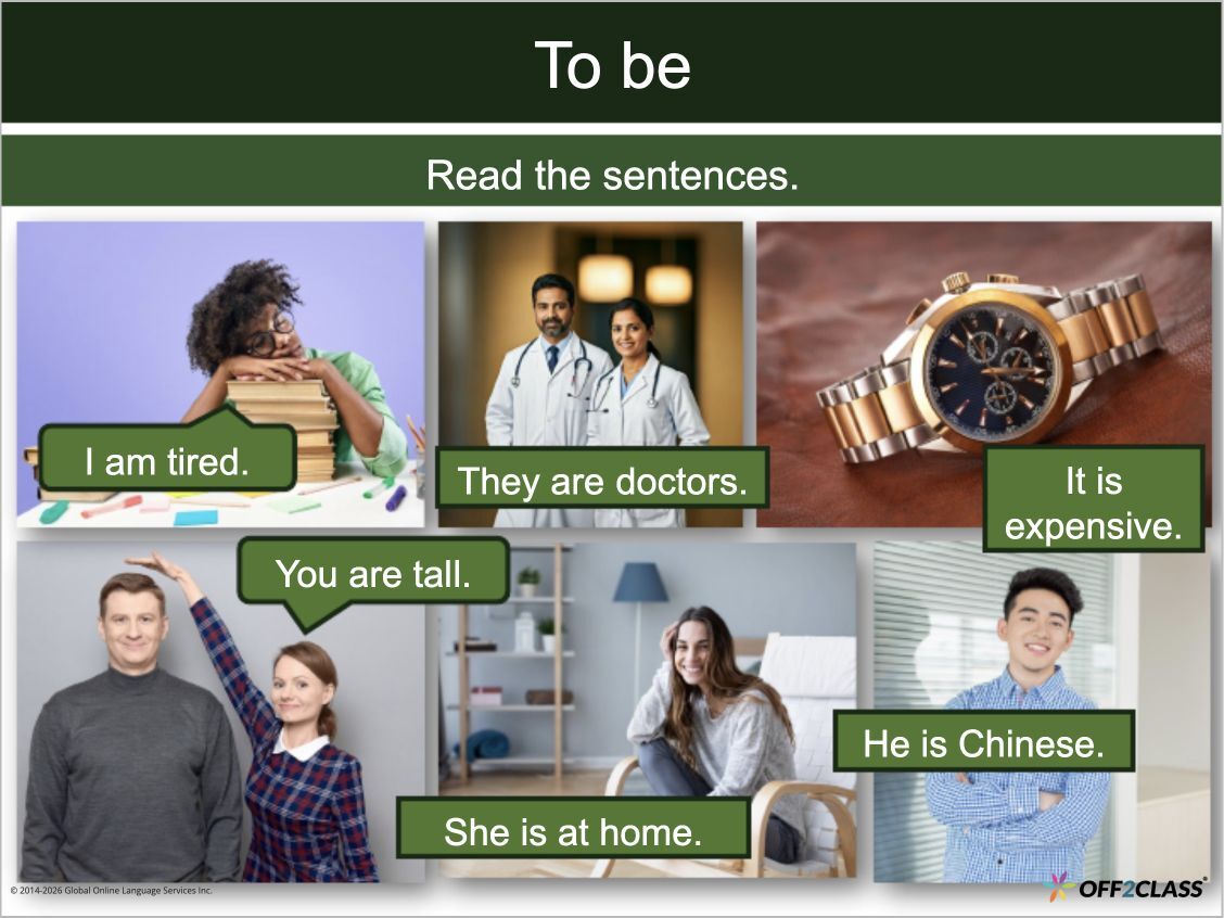 To be lesson showing six photographs with example sentences using am, is and are.